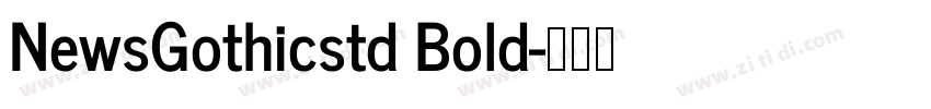 NewsGothicstd Bold字体转换